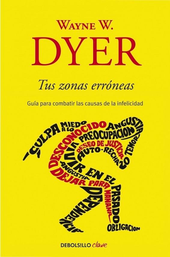 TUS ZONAS ERRÓNEAS | 9788499085524 | DYER,WAYNE W.