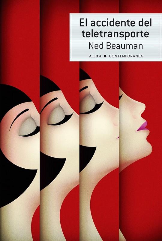 EL ACCIDENTE DEL TELETRANSPORTE | 9788484289203 | BEAUMAN, NED