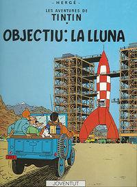 OBJECTIU LA LLUNA | 9788426110633 | HERGE / REMI, GEORGES (IL.)