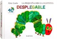 LA PEQUEÑA ORUGA GLOTONA DESPLEGABLE | 9788496629875 | CARLE, ERIC