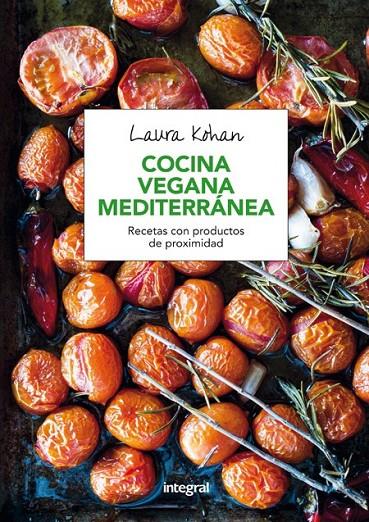 COCINA VEGANA MEDITERRANEA | 9788491180333 | KOHAN , LAURA