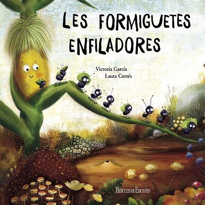 LES FORMIGUETES ENFILADORES | 9788412321104 | GARCÍA, VICTORIA