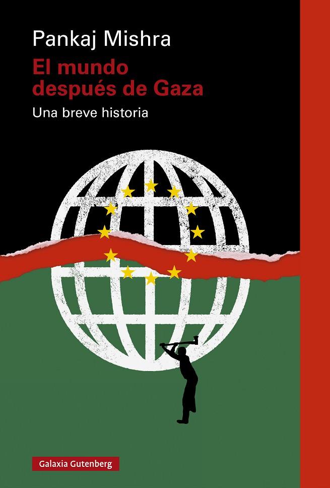 EL MUNDO DESPUÉS DE GAZA | 9788410317383 | MISHRA, PANKAJ