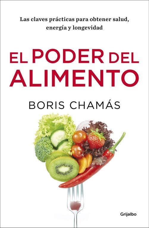 EL PODER DEL ALIMENTO | 9788416449903 | BORIS CHAMÁS