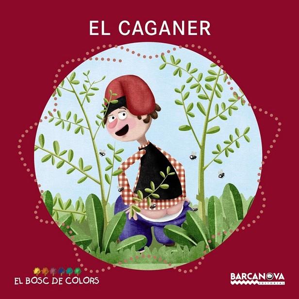 EL CAGANER | 9788448942786 | BALDÓ, ESTEL/GIL, ROSA/SOLIVA, MARIA