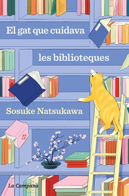 EL GAT QUE CUIDAVA LES BIBLIOTEQUES | 9788419836168 | NATSUKAWA, SOSUKE