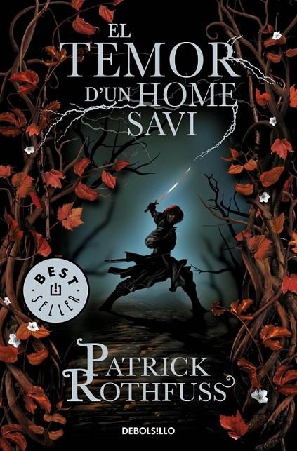 EL TEMOR D'UN HOME SAVI | 9788499899626 | ROTHFUSS,PATRICK