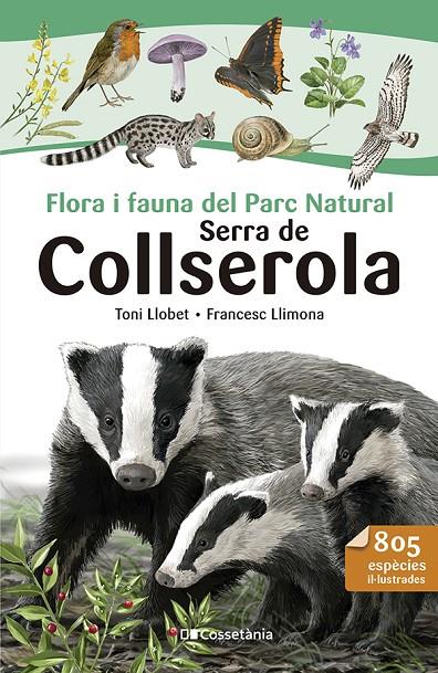 FLORA I FAUNA DEL PARC NATURAL SERRA DE COLLSEROLA | 9788413564524 | LLIMONA, FRANCESC