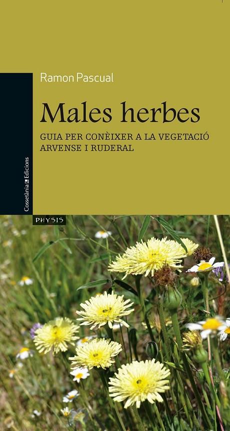 MALES HERBES | 9788490340141 | PASCUAL LLUVIA , RAMON