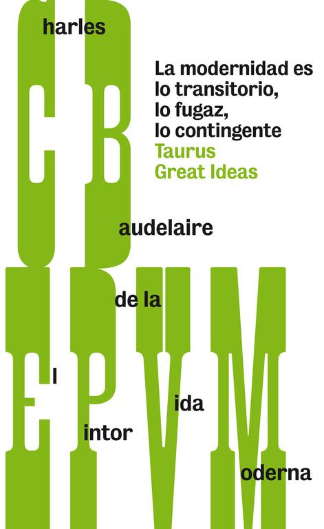 EL PINTOR DE LA VIDA MODERNA (GREAT IDEAS) | 9788430607259 | BAUDELAIRE,CHARLES