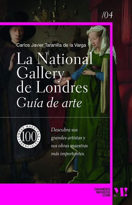 LA NATIONAL GALLERY. GUÍA DE ARTE | 9788418943645 | TARANILLA DE LA VARGA, CARLOS JAVIER