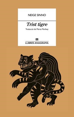 TRIST TIGRE | 9788433927057 | SINNO, NEIGE