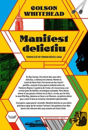 MANIFEST DELICTIU | 9788419332844 | WHITEHEAD, COLSON